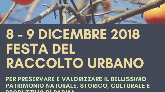 Festa Del Raccolto Urbano 2018 – VIENI ANCHE TU!